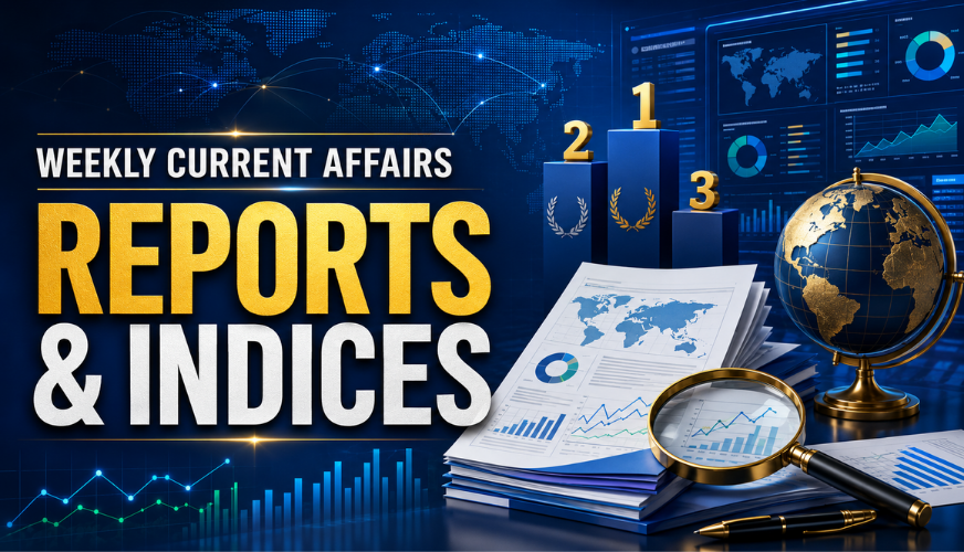 Data That Matters: Weekly Reports & Indices Current Affairs (6–12 August 2026)